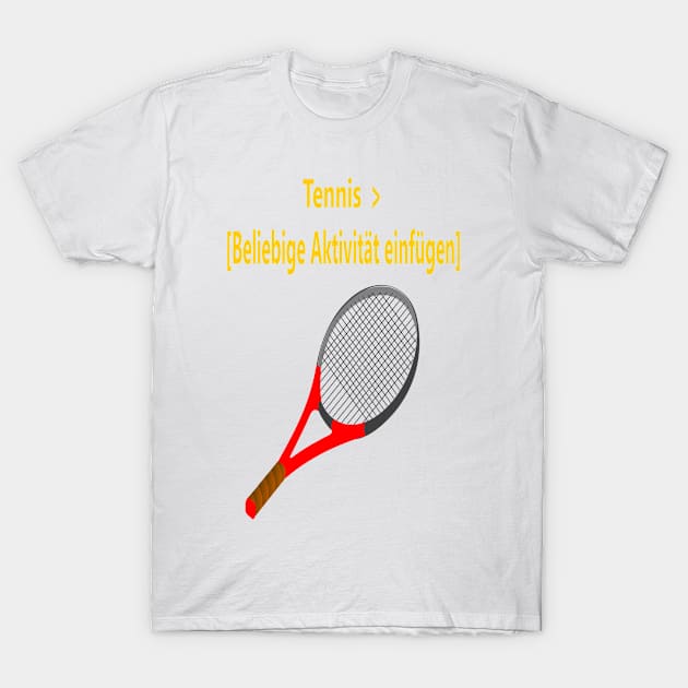 Tennis > beliebige Aktivität T-Shirt by NT85